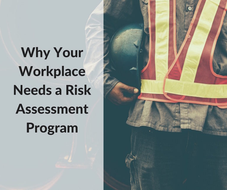 Why Your Workplace Needs a Risk Assessment Program | RMP Resources